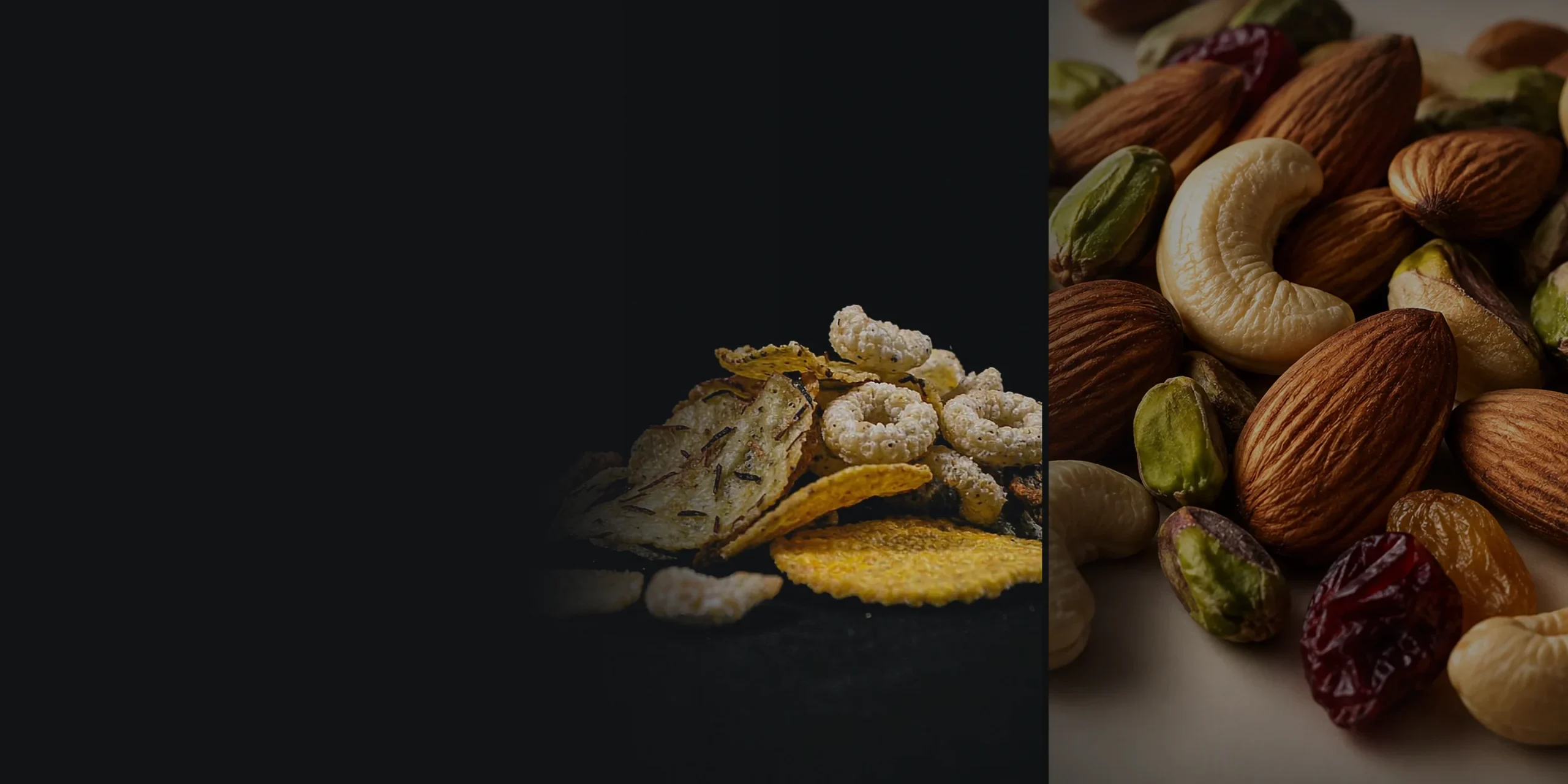 Chips and puffed snacks, and almonds, cashews and pistachios